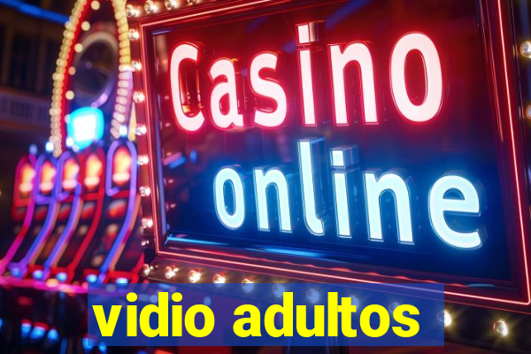 vidio adultos
